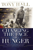 Cover image for Changing the Face of Hunger, isbn: 9780849918698