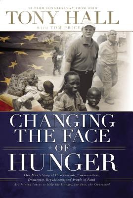 Cover image for Changing the Face of Hunger, isbn: 9780849918698