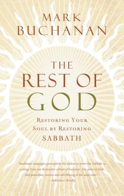 Cover image for The Rest of God, isbn: 9780849918704