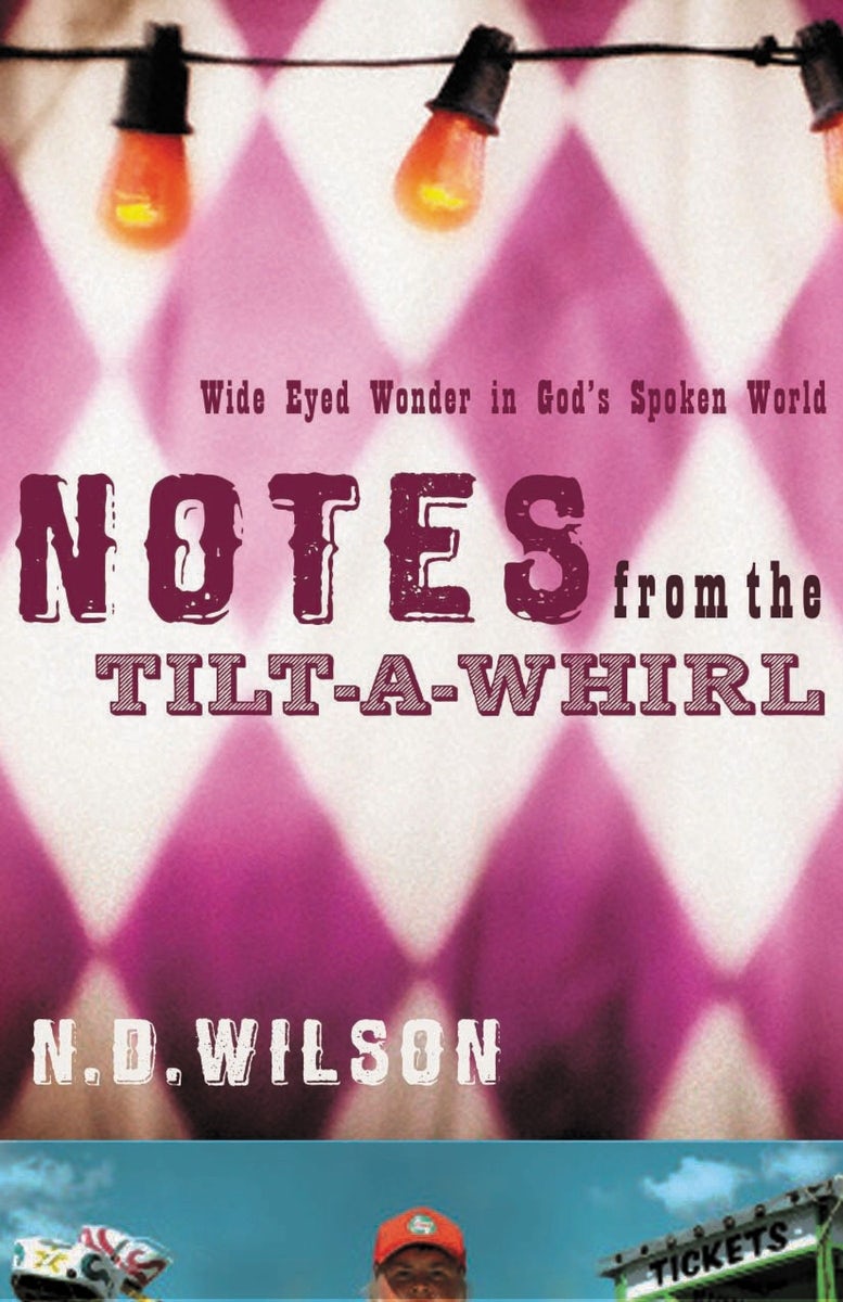Cover image for Notes from the Tilt-A-Whirl, isbn: 9780849920073