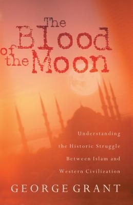 Cover image for The Blood of the Moon, isbn: 9780849928819