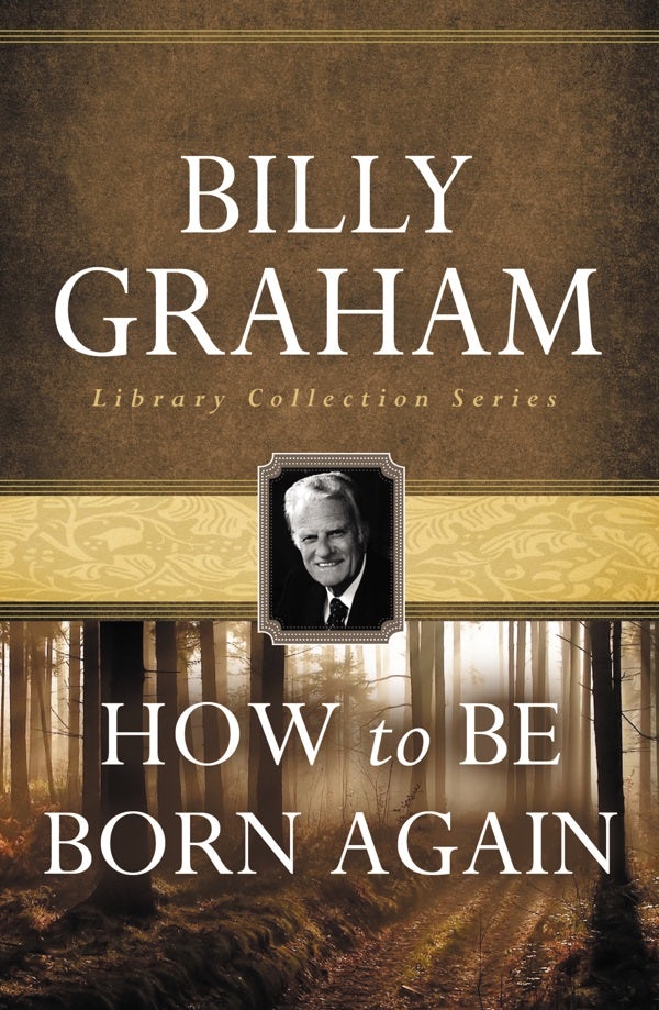 Cover image for How to Be Born Again, isbn: 9780849931604