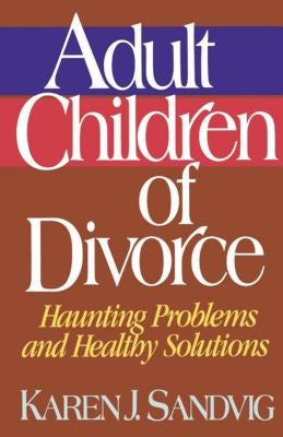 Cover image for Adult Children of Divorce, isbn: 9780849932229