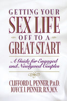 Cover image for Getting Your Sex Life Off to a Great Start, isbn: 9780849935152