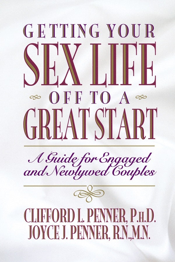 Cover image for Getting Your Sex Life Off to a Great Start, isbn: 9780849935152