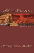 Cover image for The Spear of Tyranny, isbn: 9780849942389