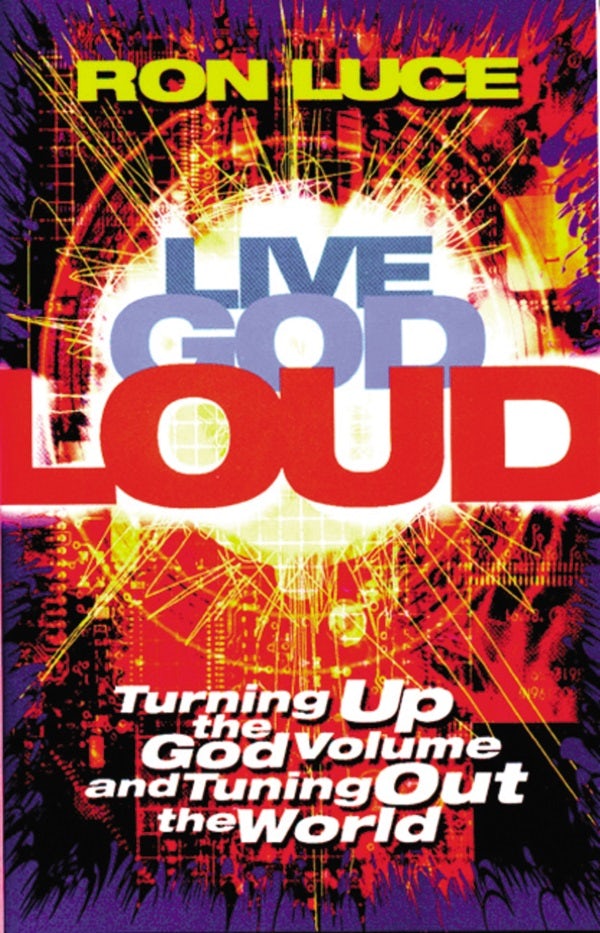Cover image for Live God Loud, isbn: 9780849942815