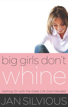 Cover image for Big Girls Don't Whine, isbn: 9780849944413