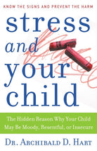 Cover image for Stress and Your Child, isbn: 9780849945472