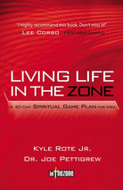 Cover image for Living Life in the Zone, isbn: 9780849946523