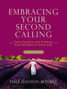 Cover image for Embracing Your Second Calling, isbn: 9780849946974