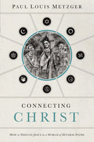 Cover image for Connecting Christ, isbn: 9780849947247