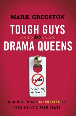 Cover image for A Tough Guys and Drama Queens, isbn: 9780849947292