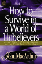 Cover image for How to Survive in a World of Unbelievers, isbn: 9780849955563