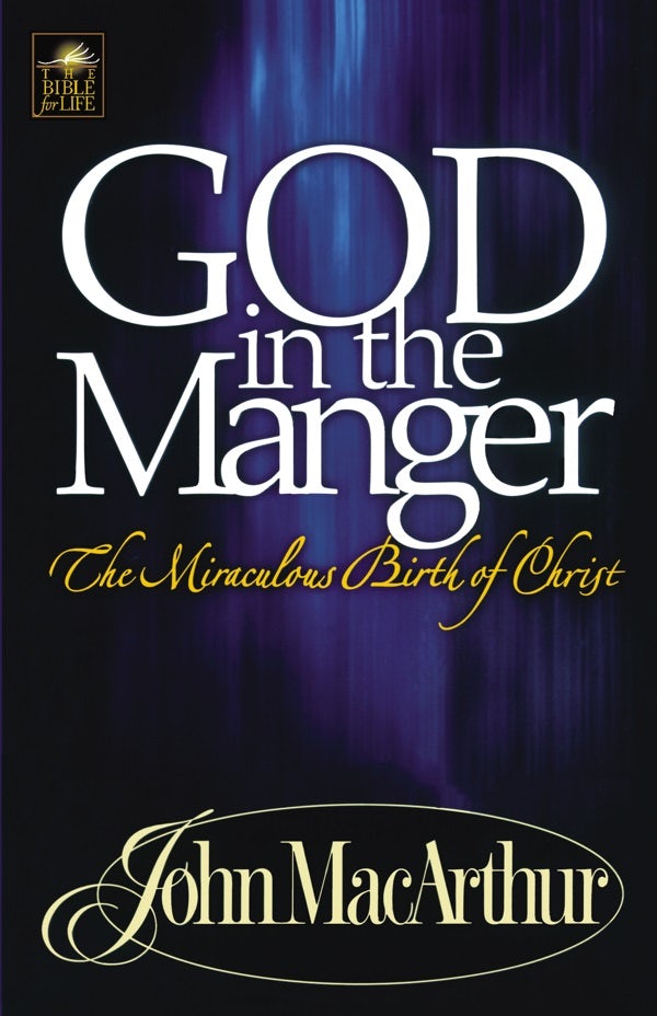 Cover image for God in the Manger, isbn: 9780849955570