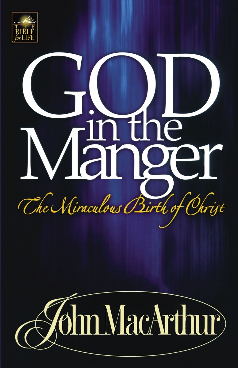 Cover image for A God in the Manger, isbn: 9780849955570