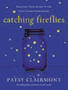 Cover image for Catching Fireflies, isbn: 9780849964602