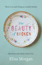 Cover image for The Beauty of Broken, isbn: 9780849964886