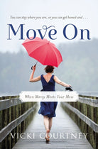 Cover image for Move on, isbn: 9780849964916