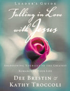 Cover image for Falling in Love with Jesus Leader's Guide, isbn: 9780849988226