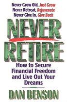 Cover image for Never Retire, isbn: 9780849991110