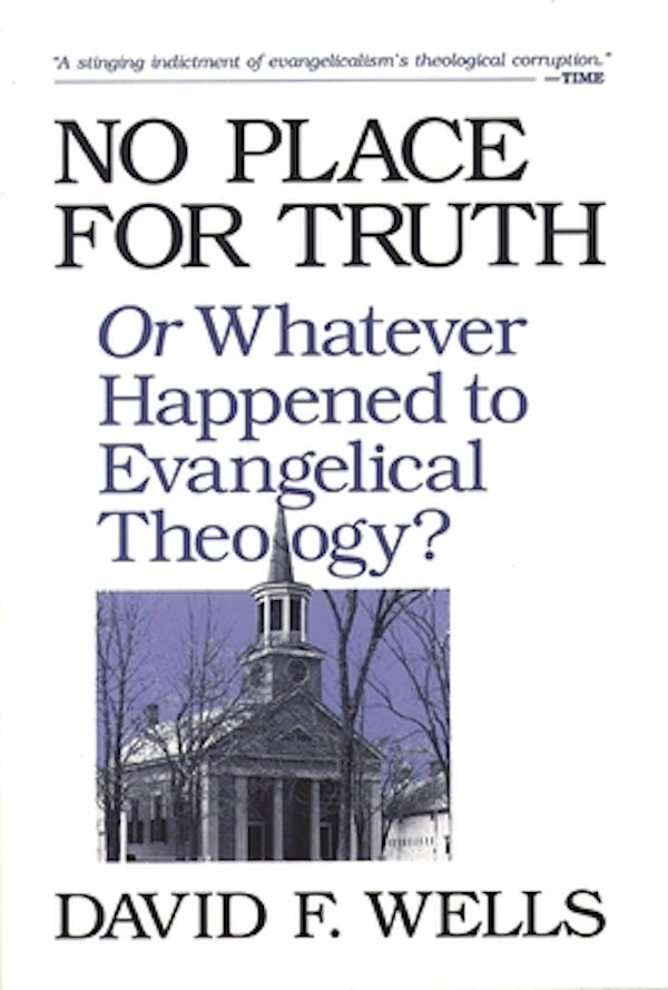 Cover image for No Place for Truth, isbn: 9780851111636