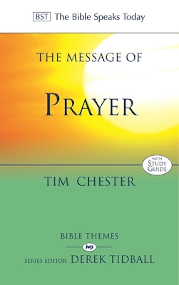 Cover image for The Message of Prayer, isbn: 9780851114064
