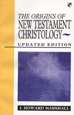 Cover image for Origins of New Testament Christology, isbn: 9780851114163