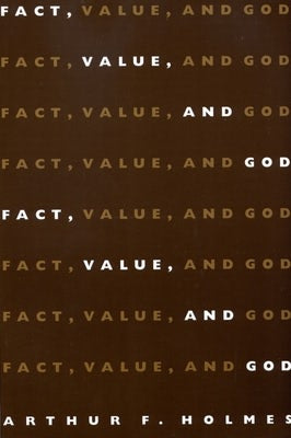Cover image for Fact, Value and God, isbn: 9780851114569