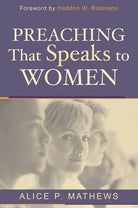 Cover image for Preaching That Speaks to Women, isbn: 9780851119908