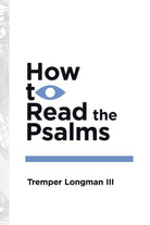 Cover image for How to Read the Psalms, isbn: 9780877849414