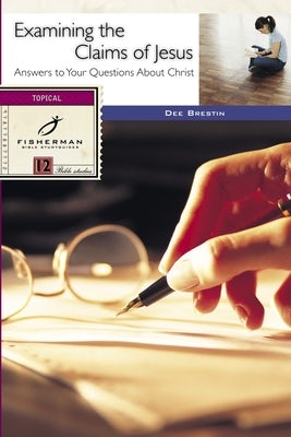 Cover image for Examining the Claims of Jesus, isbn: 9780877882466