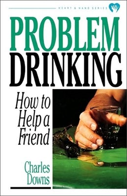 Cover image for Problem Drinking, isbn: 9780877886624