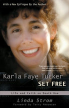 Cover image for Karla Faye Tucker Set Free, isbn: 9780877887751