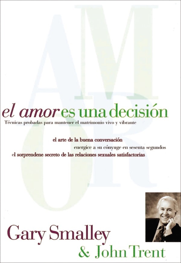 Cover image for El Amor Es Una Decisión, isbn: 9780881130256