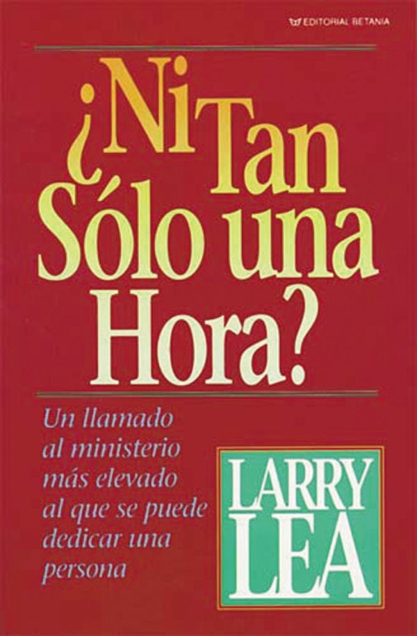 Cover image for ¿Ni Tan Sólo Una Hora?, isbn: 9780881130539