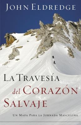 Cover image for La Travesía del Corazón Salvaje, isbn: 9780881130829