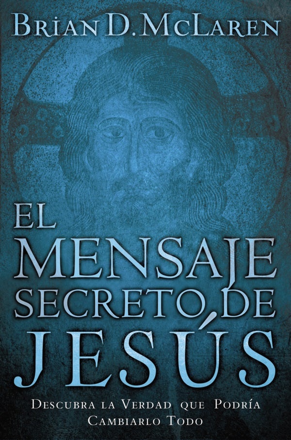 Cover image for El Mensaje Secreto de Jesús, isbn: 9780881131543