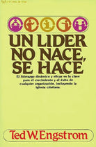 Cover image for Un Líder No Nace, Se Hace, isbn: 9780881133301