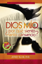 Cover image for Dios Mio, ¿Por Qué Siento Tanto Cansancio?, isbn: 9780881133431