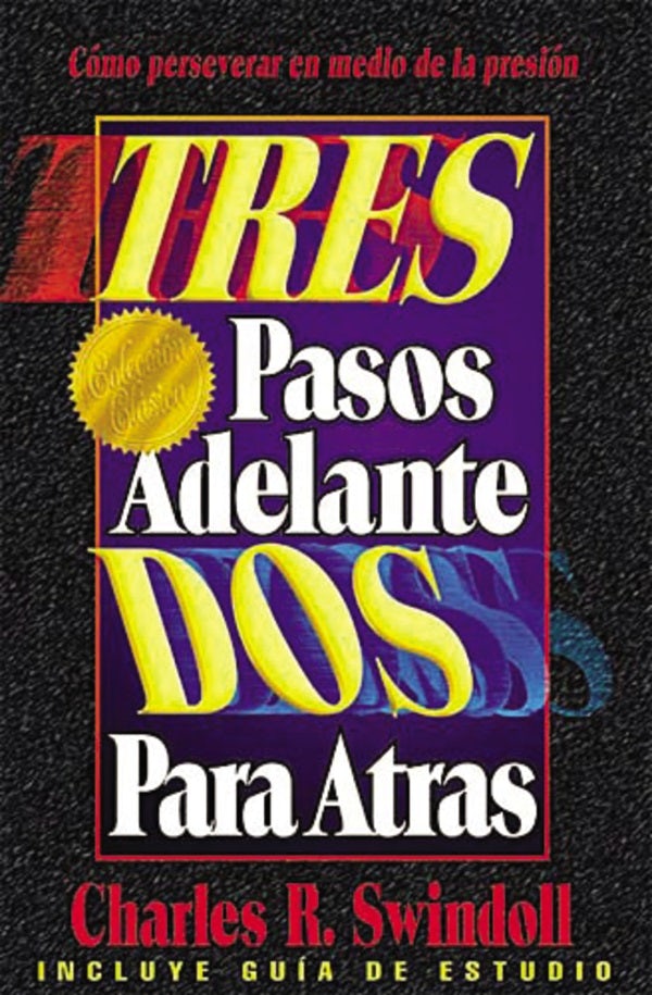 Cover image for Tres Pasos Adelante, DOS Para Atrás, isbn: 9780881133639
