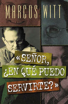 Cover image for Señor, ¿En Qué Puedo Servirte?, isbn: 9780881134179