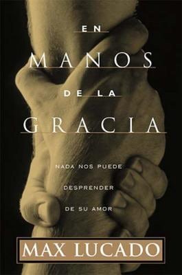 Cover image for En Manos de la Gracia, isbn: 9780881134469