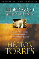 Cover image for Liderazgo: Ministerio Y Batalla, isbn: 9780881134650