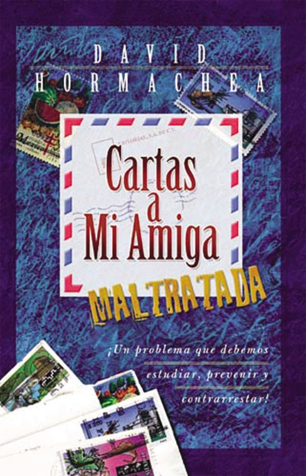 Cover image for Cartas a Mi Amiga Maltratada, isbn: 9780881135459
