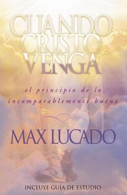 Cover image for El Cuando Cristo Venga, isbn: 9780881135572