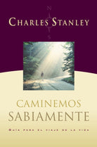 Cover image for Caminemos Sabiamente, isbn: 9780881137200
