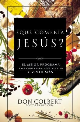 Cover image for Que Comeria Jesus?, isbn: 9780881137262