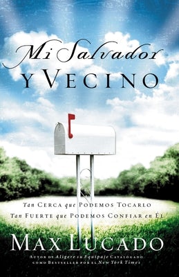 Cover image for Mi Salvador Y Vecino, isbn: 9780881137712