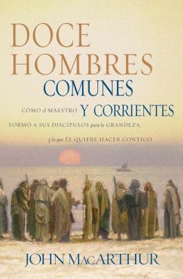 Cover image for Doce Hombres Comunes Y Corrientes, isbn: 9780881137774